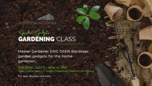 Master Gardening Class (Garden Gadgets)