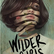 Cover image of book Wilder Girls by Rory Power