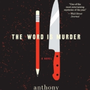 Cover image of a book called The Word is Murder by Anthony Horowitz. There is a picture of a pencil and a knife.