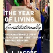 The year of living constitutionally by A. J. Jacobs