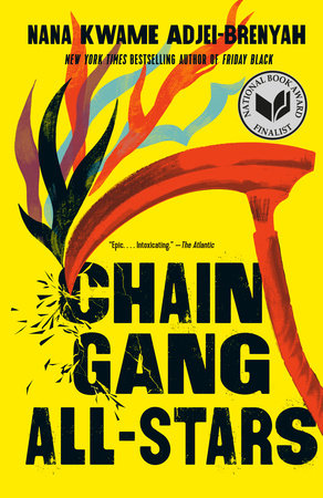 Chain gang all stars by Nana Kwame Adjeui-Brenyah