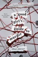 A good girls guide to murder