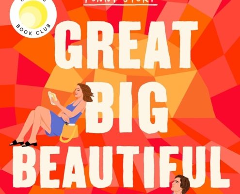 Cover image of Great Big Beautiful Life book by Emily Henry