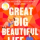 Cover image of Great Big Beautiful Life book by Emily Henry