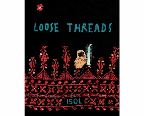 Loose Threads by ISOL